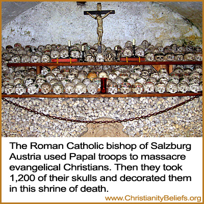 The Roman Catholic Bishop of Salzburg Austria used Papal troops to massacre Christians. Then put 1,200 of their skulls and decorated them in this shrine of death, close up