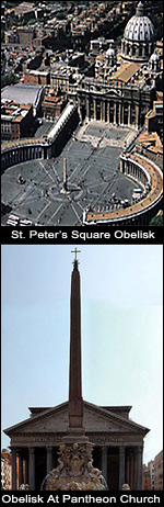 The Obelisk in St. Peter's Square represents the worship of the Son god.